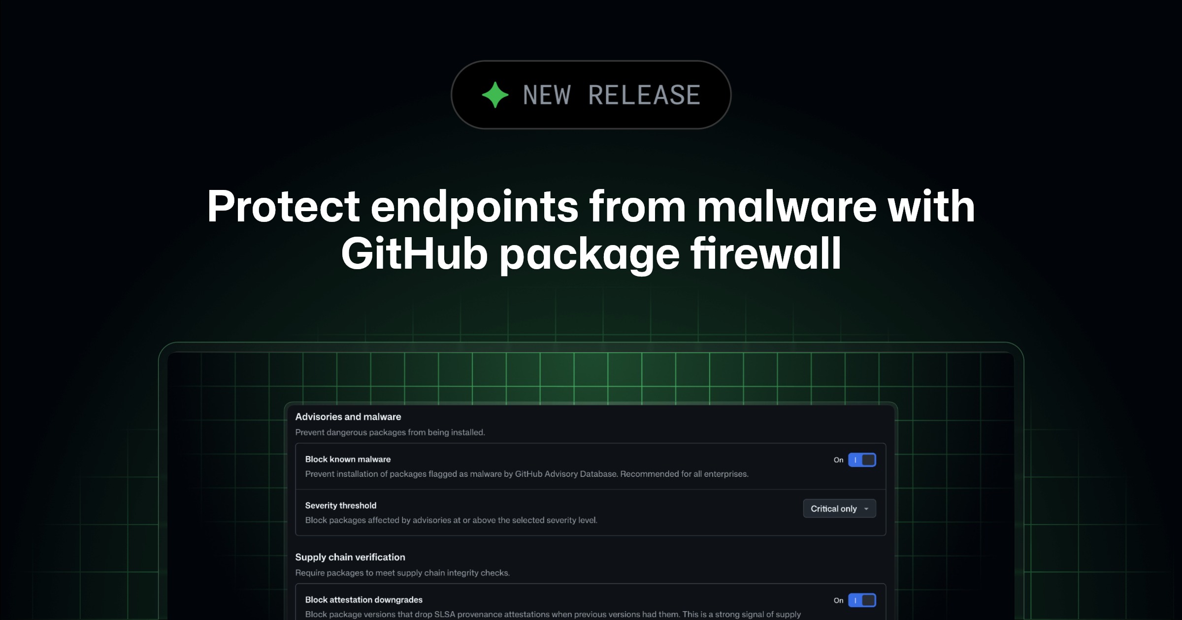 GitHub's announcement card: "Protect endpoints from malware with GitHub package firewall" above a screenshot of the firewall's Advisories and malware settings on a dark green grid