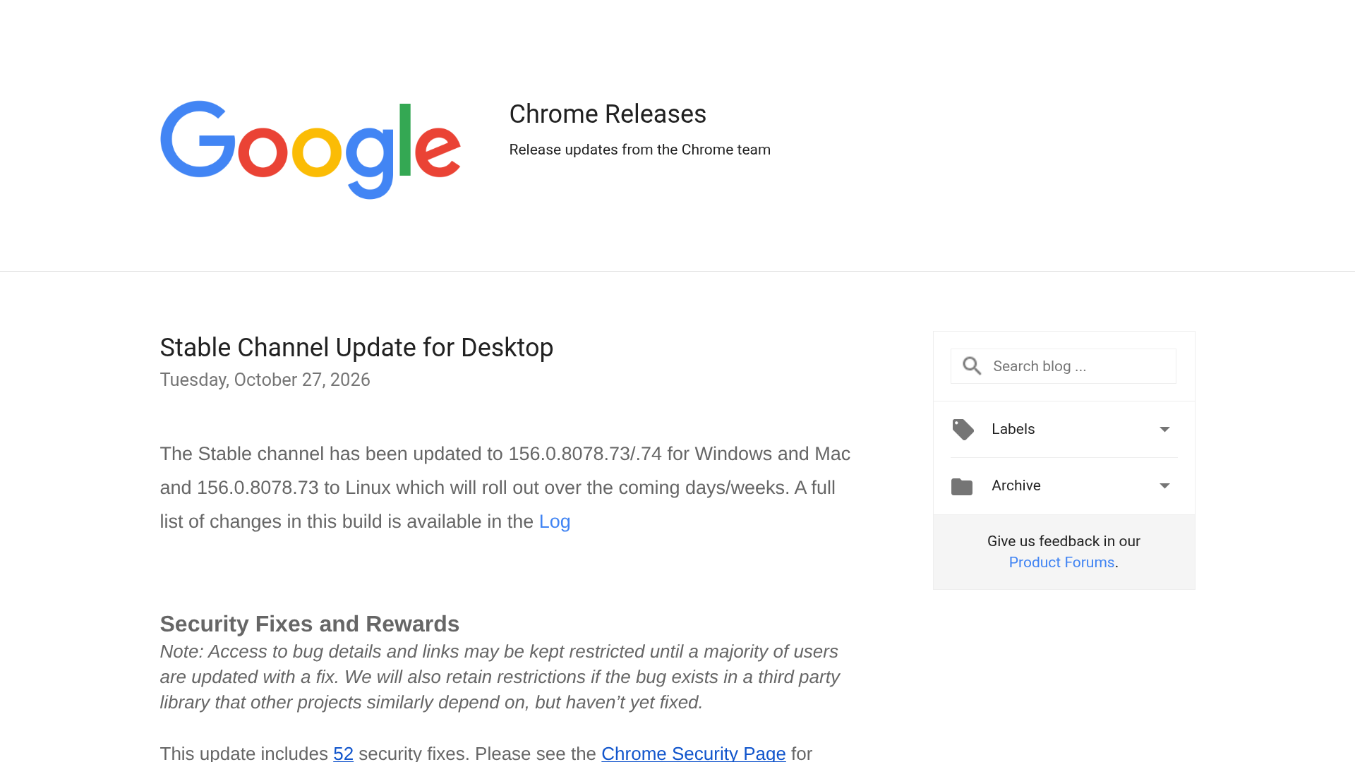 Google's Chrome Releases blog post Stable Channel Update for Desktop, dated Tuesday, October 27, 2026, saying the Stable channel has been updated to 156.0.8078.73/.74 for Windows and Mac and 156.0.8078.73 to Linux, and that the update includes 52 security fixes.