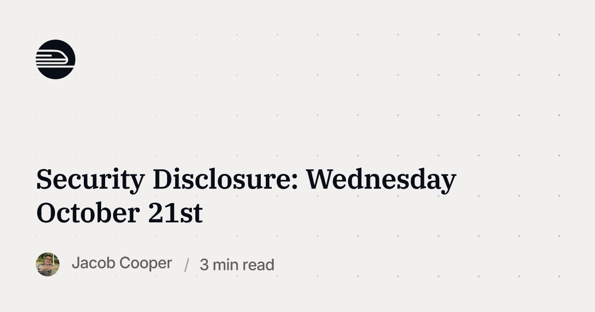 Railway Blog's preview card reading "Security Disclosure: Wednesday October 21st" with the Railway logo and the byline Jacob Cooper, 3 min read.